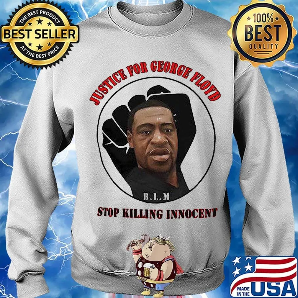 Black lives matter justice for george floyd stop killing innocent s Sweater