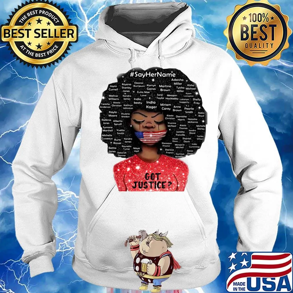 Black woman say her name got justice mask american flag independence day s Hoodie