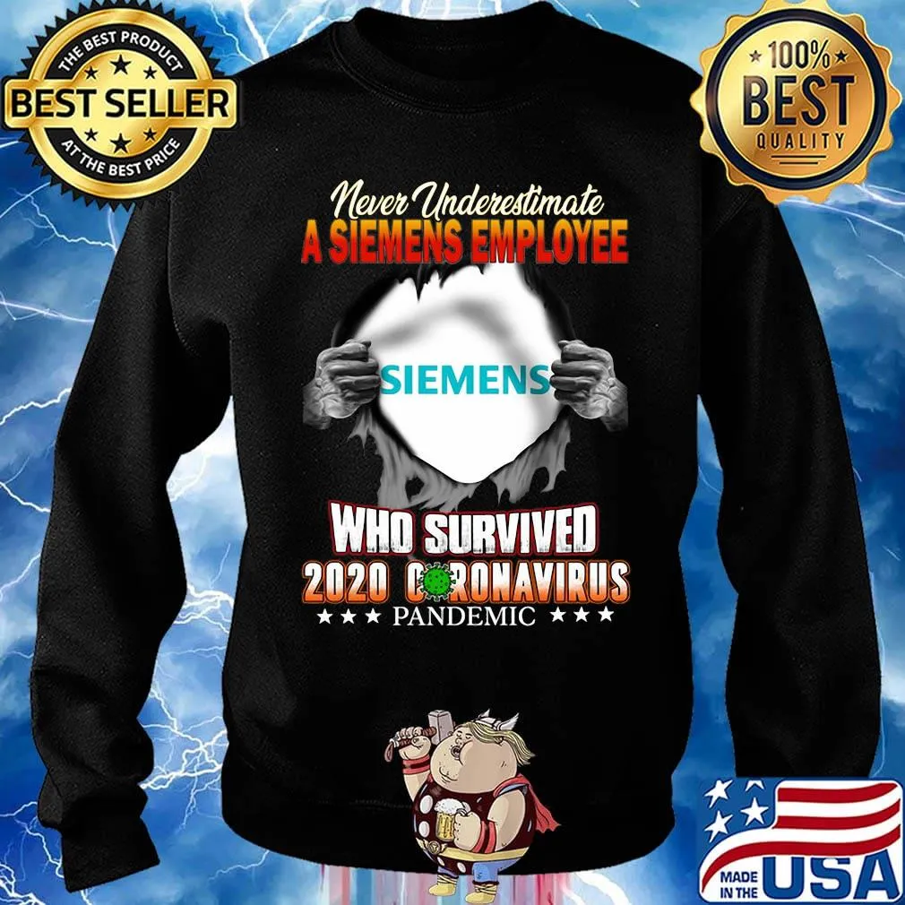 Blood insides never underestimate a siemens employee who survived 2020 coronavirus pandemic s Sweater