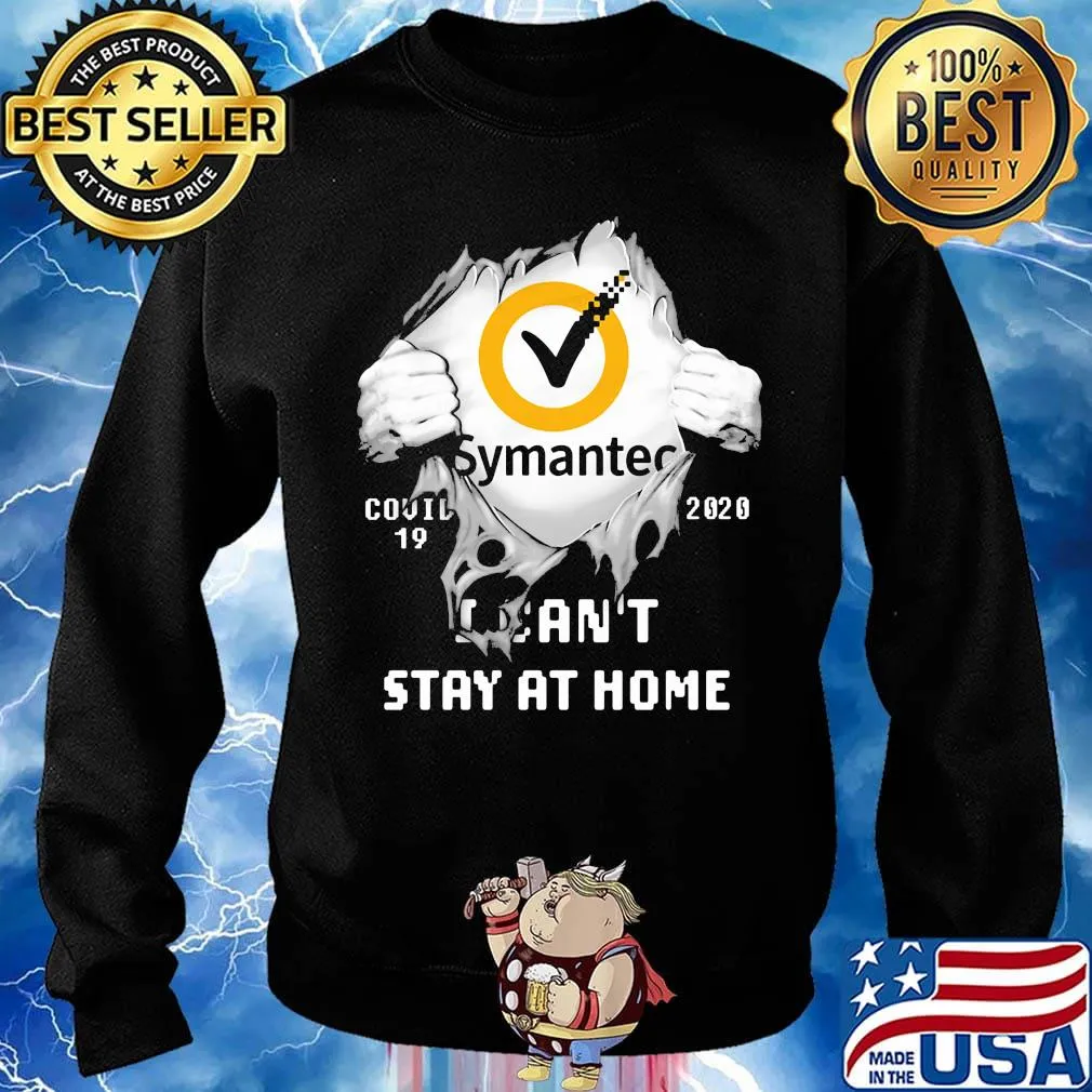 Blood insides symantec covid-19 2020 i can't stay at home s Sweater