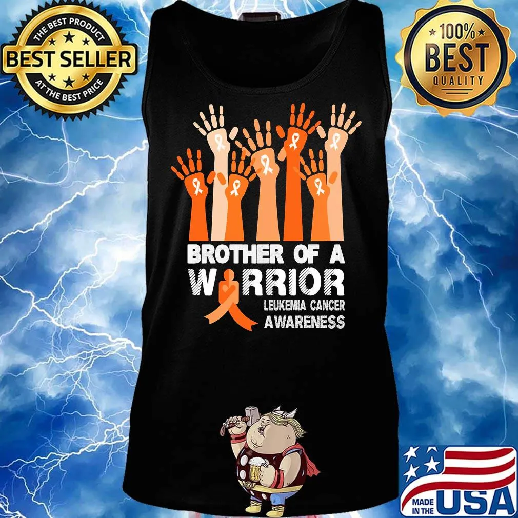 Brother of a warrior my leukemia cancer awareness s Tank top