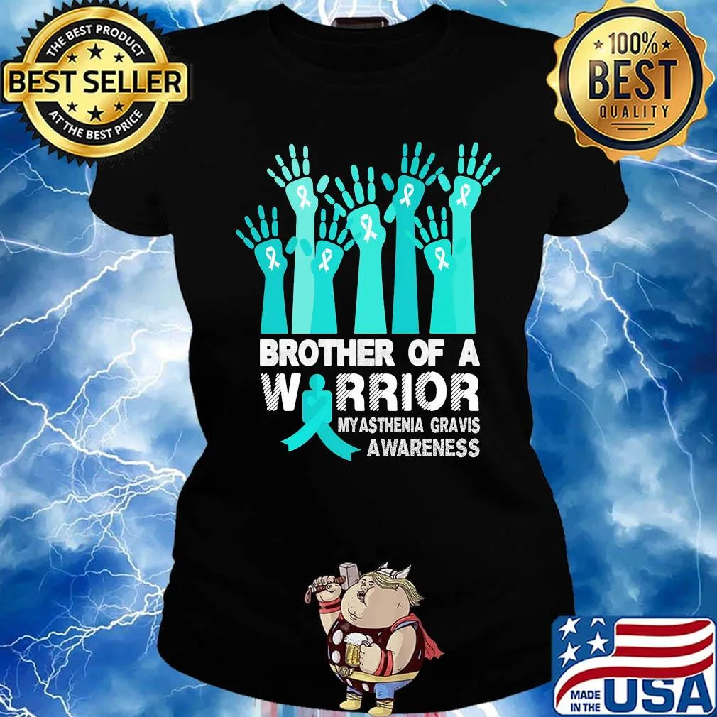 Brother of a warrior myasthenia gravis awareness s Ladies tee