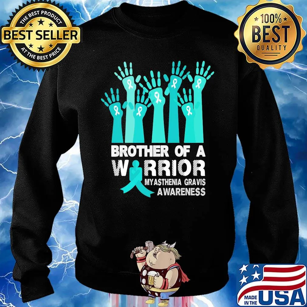 Brother of a warrior myasthenia gravis awareness s Sweater