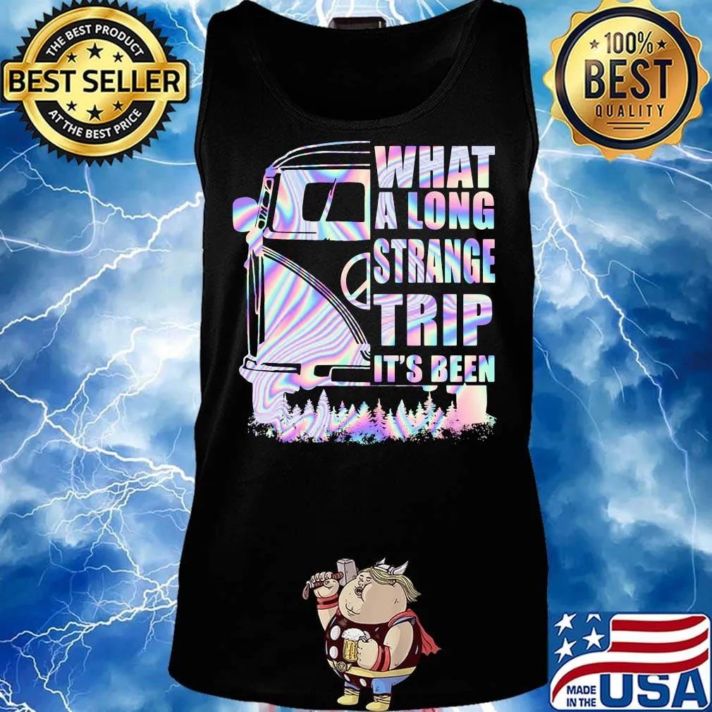 Bus what a long strange trip it's been s Tank top