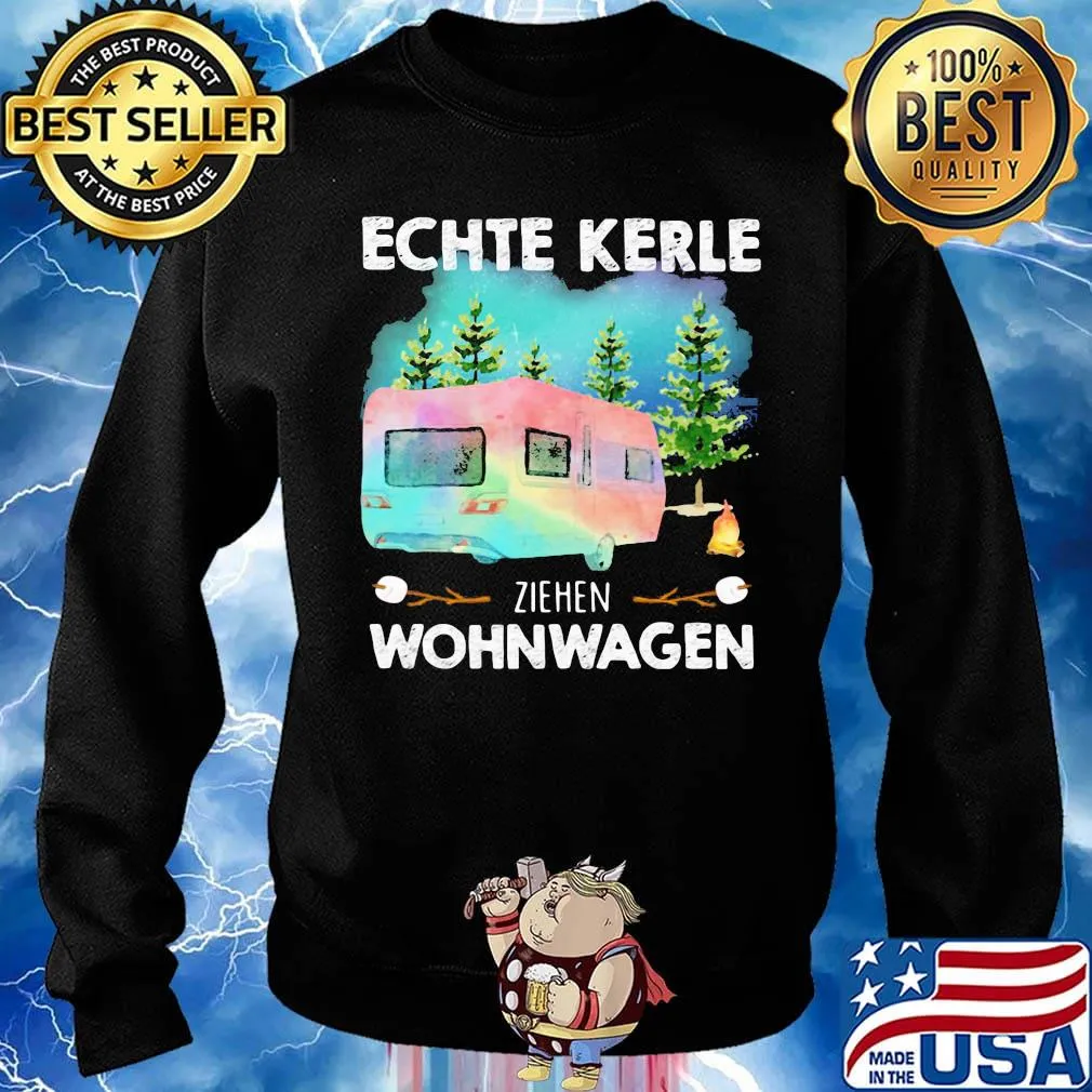 Camper echte kerle ziehen wohnwagen s Sweater