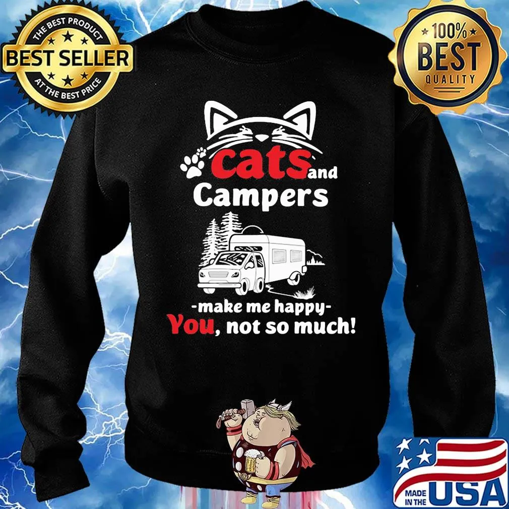 Cat and campers make me happy not so much paw s Sweater