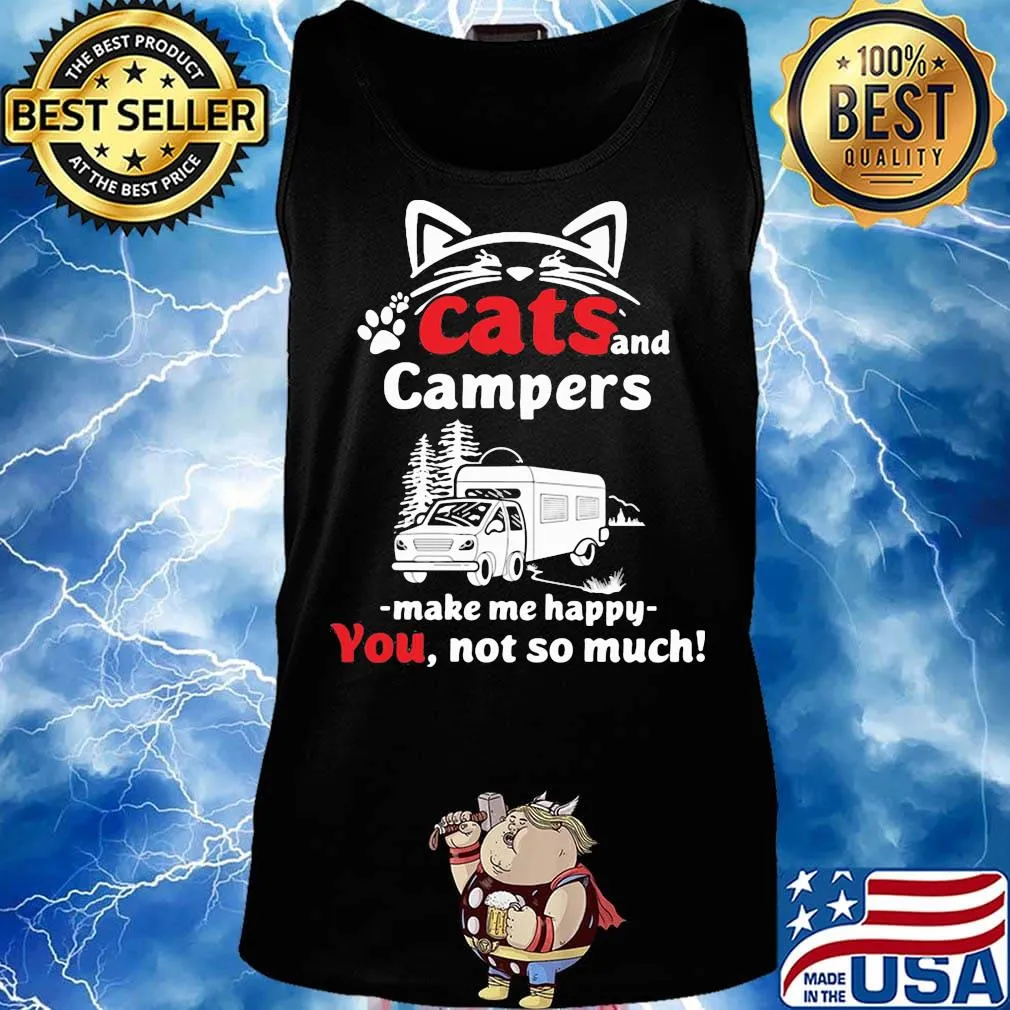 Cat and campers make me happy not so much paw s Tank top