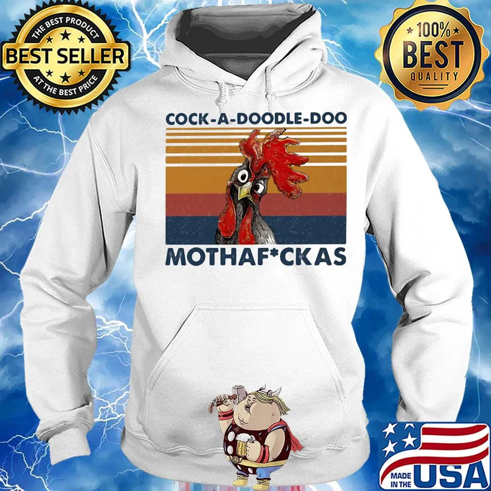 Cock a doodle doo mothafuckas chicken vintage retro s Hoodie