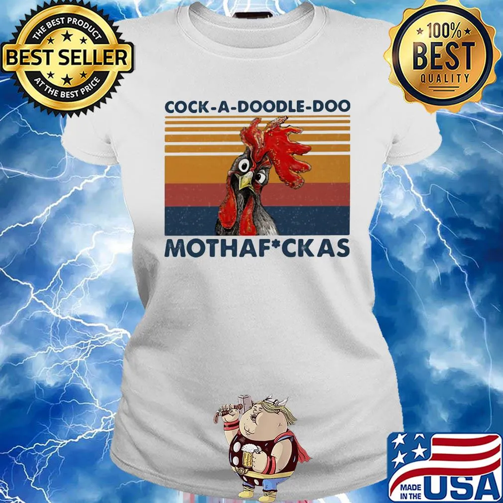 Cock a doodle doo mothafuckas chicken vintage retro s Ladies tee