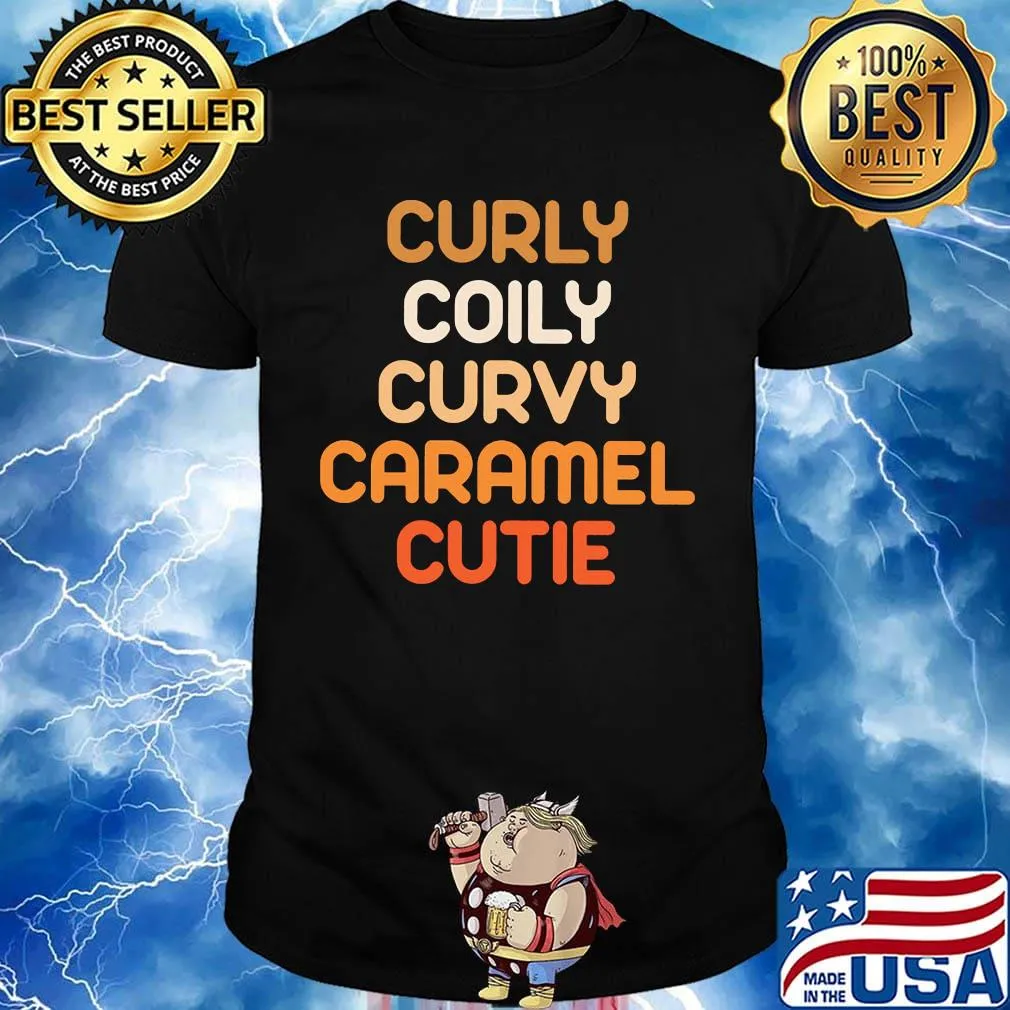Curly coily curvy caramel cutie black lves matter shit