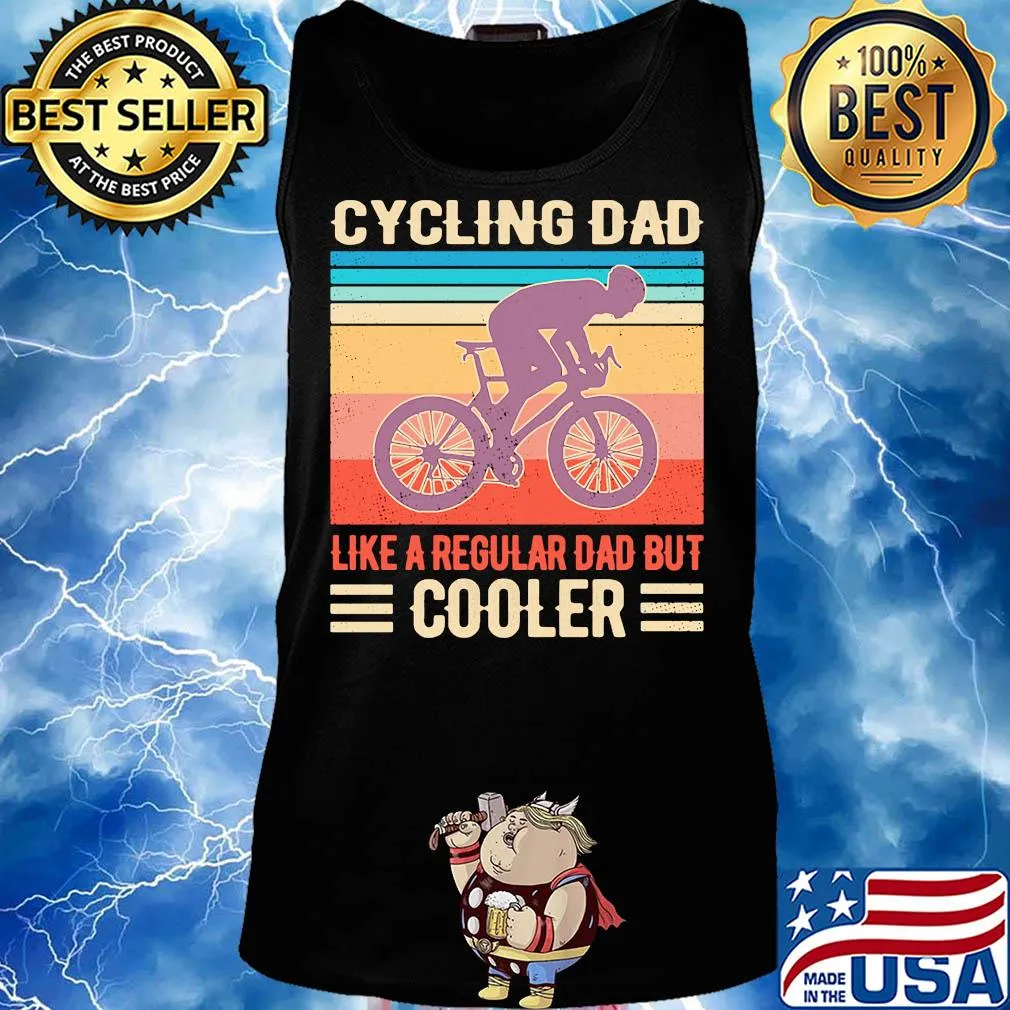 Cycling dad like a regular dad but cooler happy father's day vintage retro s Tank top