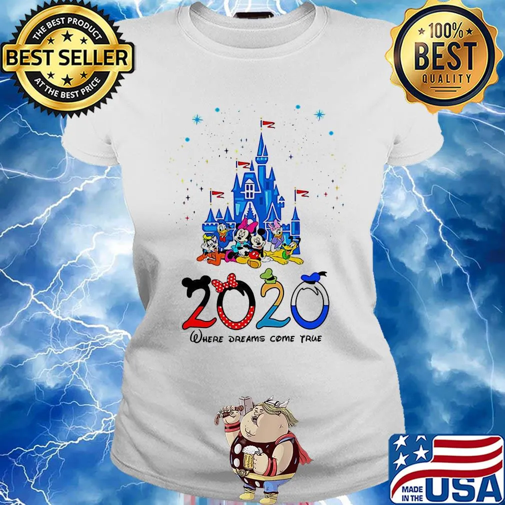Disney family 2020 where dreams come true s Ladies tee