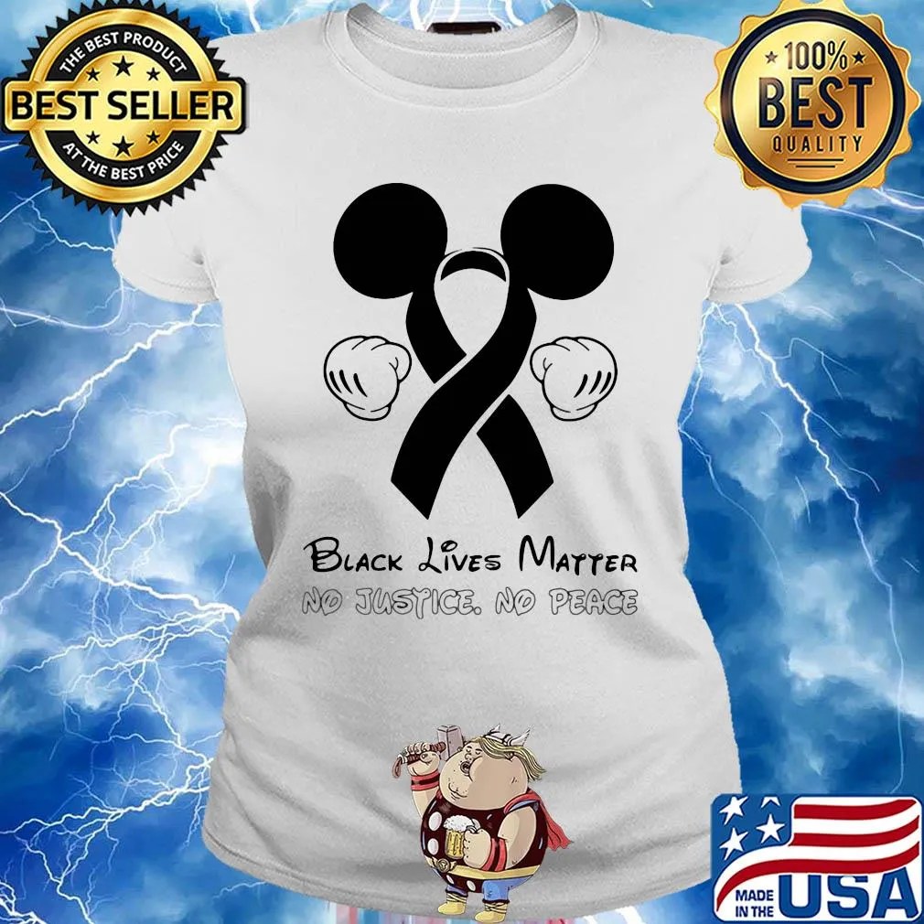 Disney mickey mouse black lives matter no justice no peace cancer awareness s Ladies tee