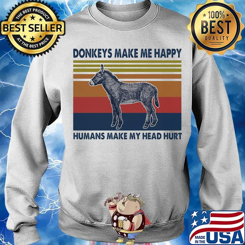 Donkeys make me happy humans make my head hurt vintage retro s Sweater