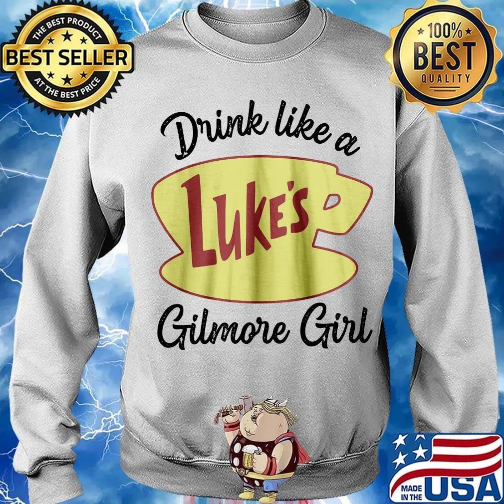Drink like a luke's gilmore girl s Sweater
