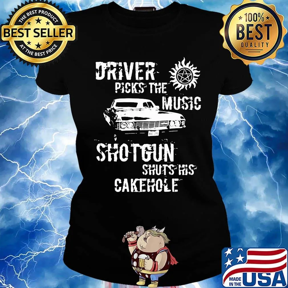 Driver picks the music shotgun shuts his cakehole sun s Ladies tee