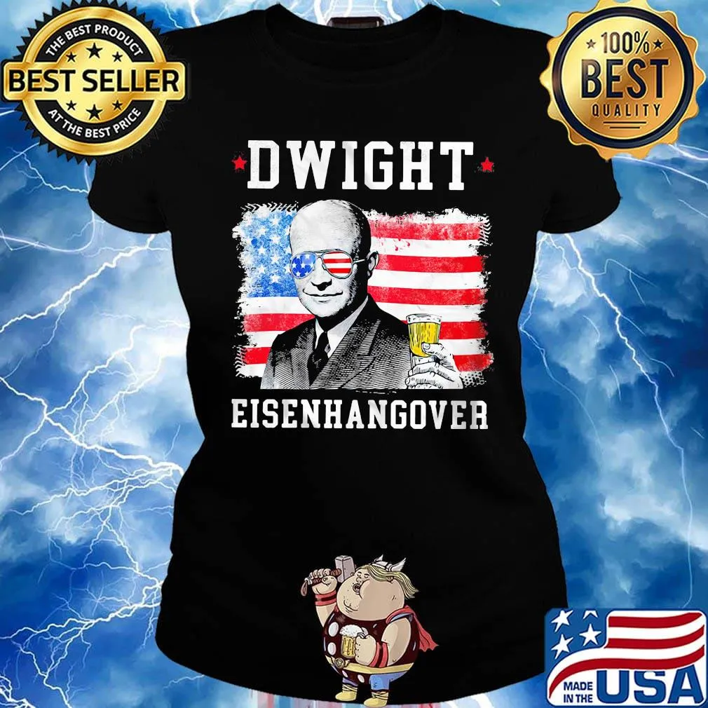 Dwight d. Eisenhower american flag 4th of july independence day s Ladies tee