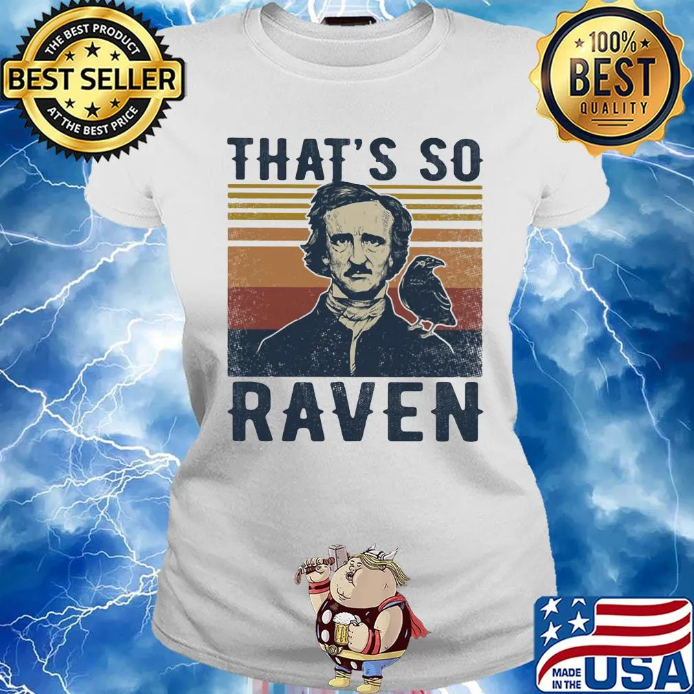 Edgar allan poe that's so raven vintage s Ladies tee