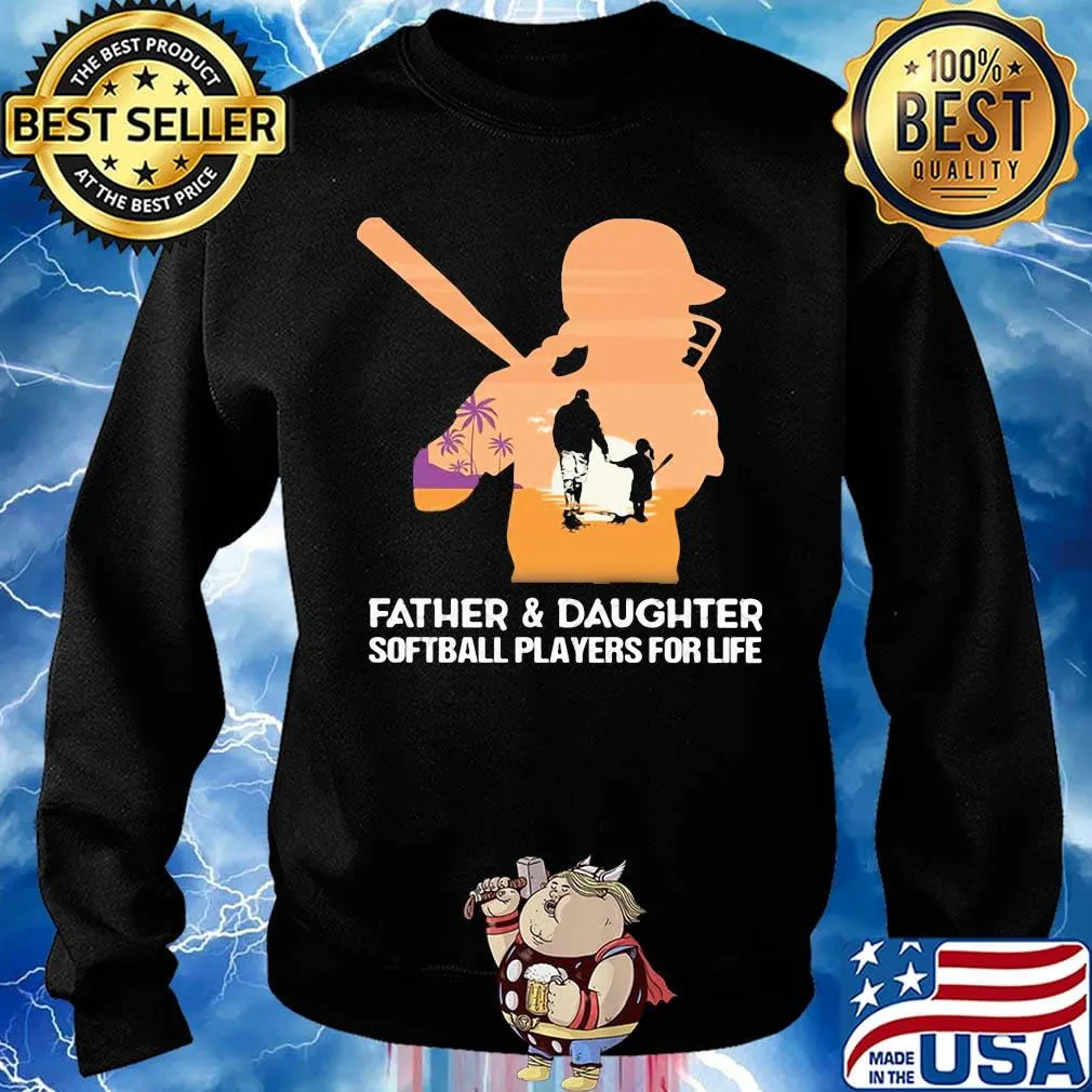 Father and daughter softball players for life happy fathers day s Sweater