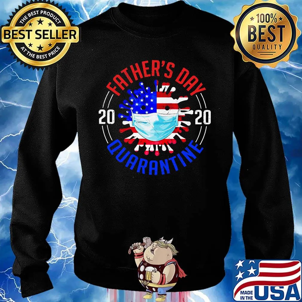 Father's day quarantine 2020 covid-19 mask american flag independence day s Sweater