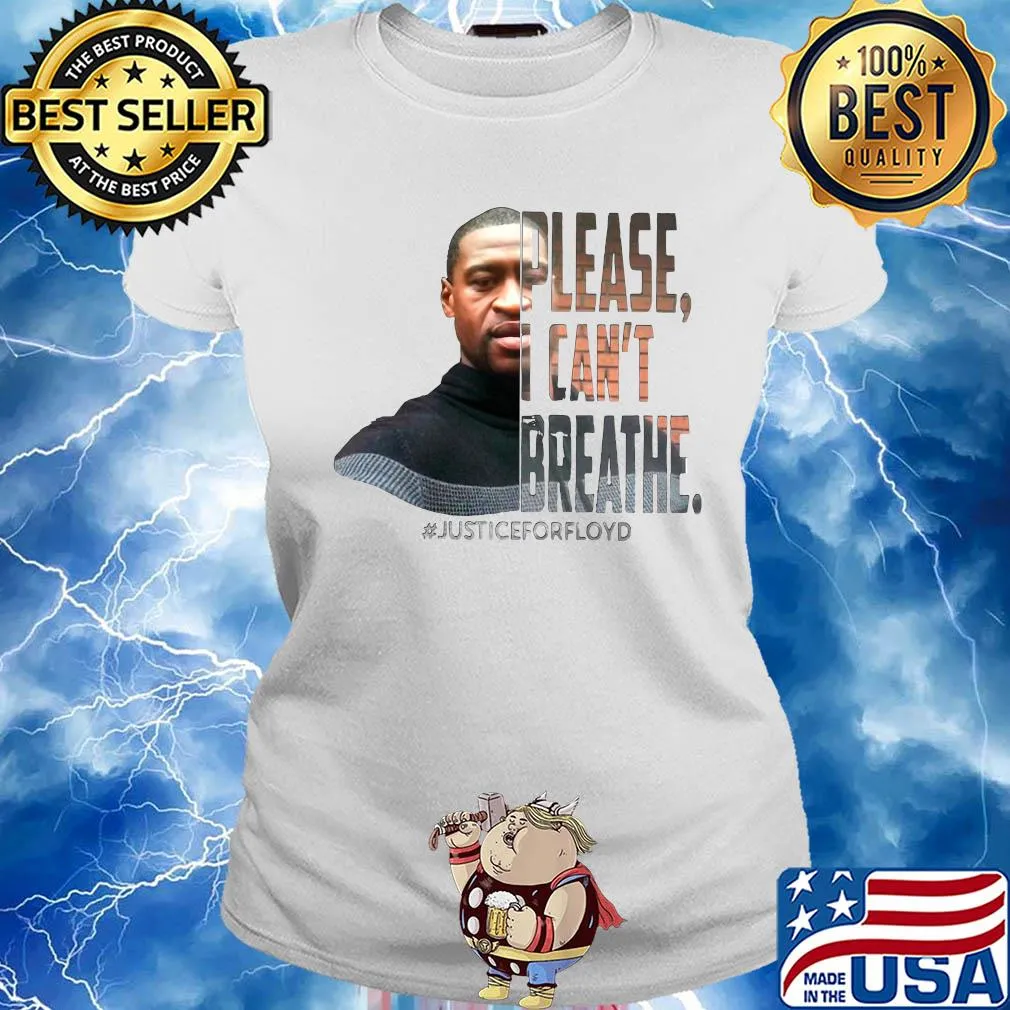 George floyd face please I can't breathe justice for floyd s Ladies tee