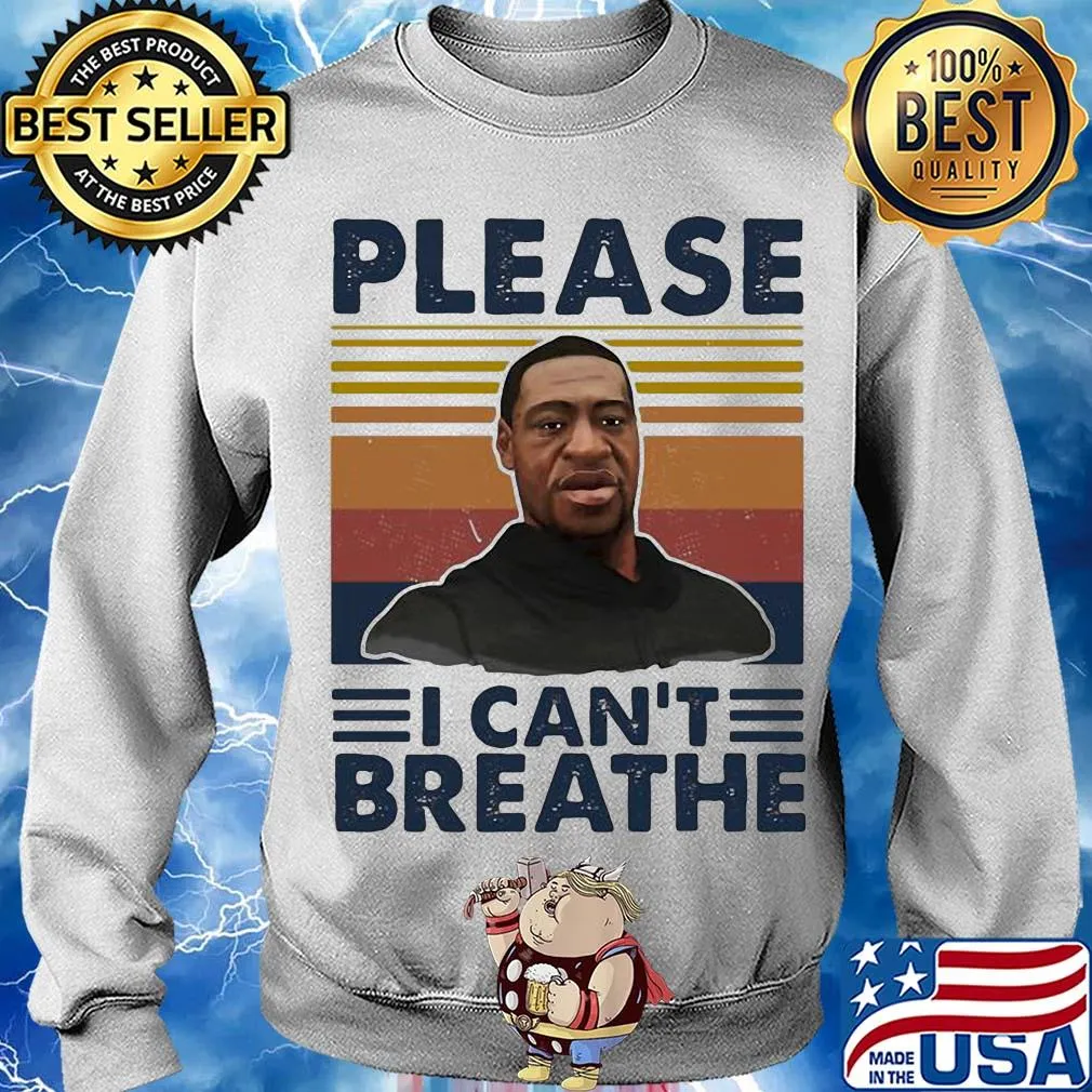 George floyd please I can’t breathe art vintage s Sweater