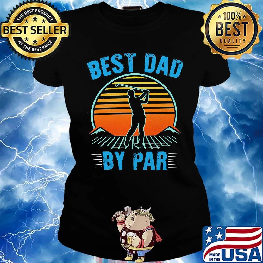 Golf best dad by par happy father's day vintage retro s Ladies tee