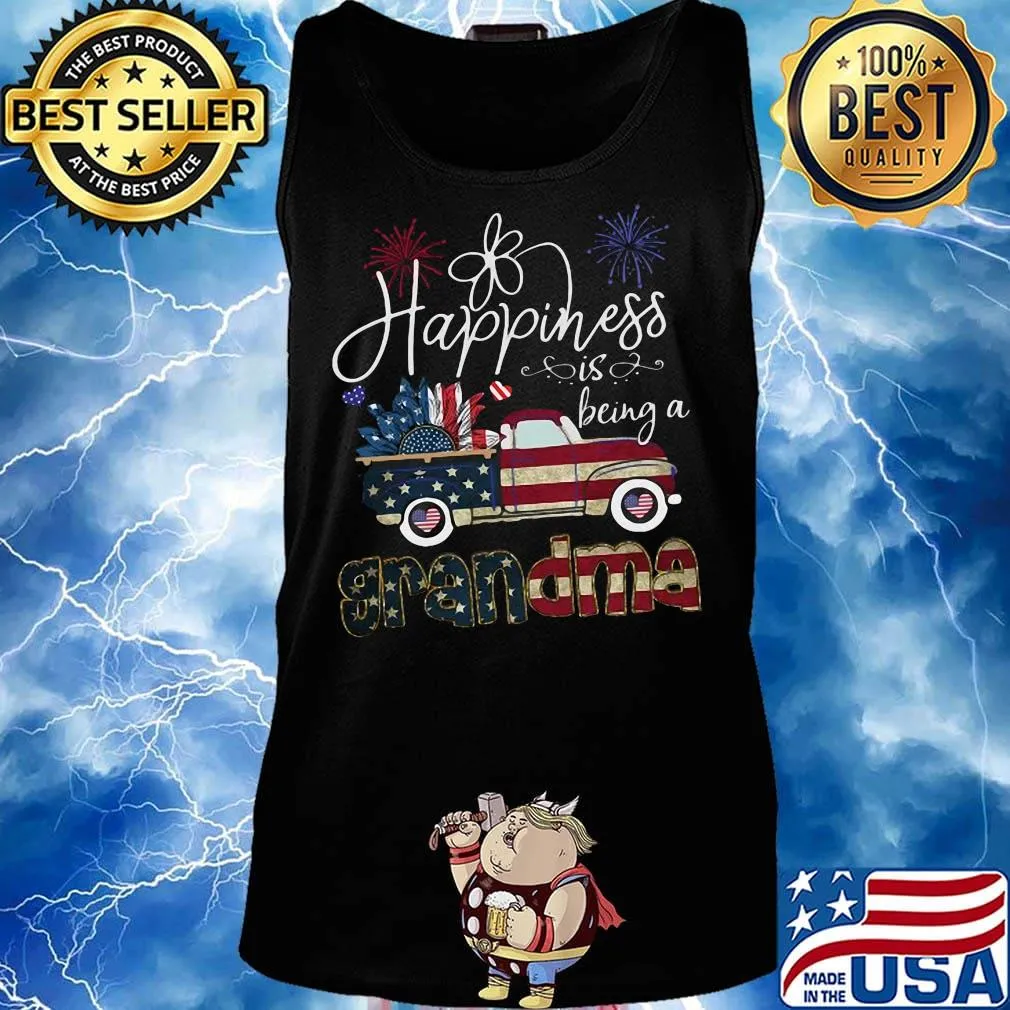 Happiness Is Being A Grandma Sunflower Truck America 4th Of July Independence Day Shirt Tank top