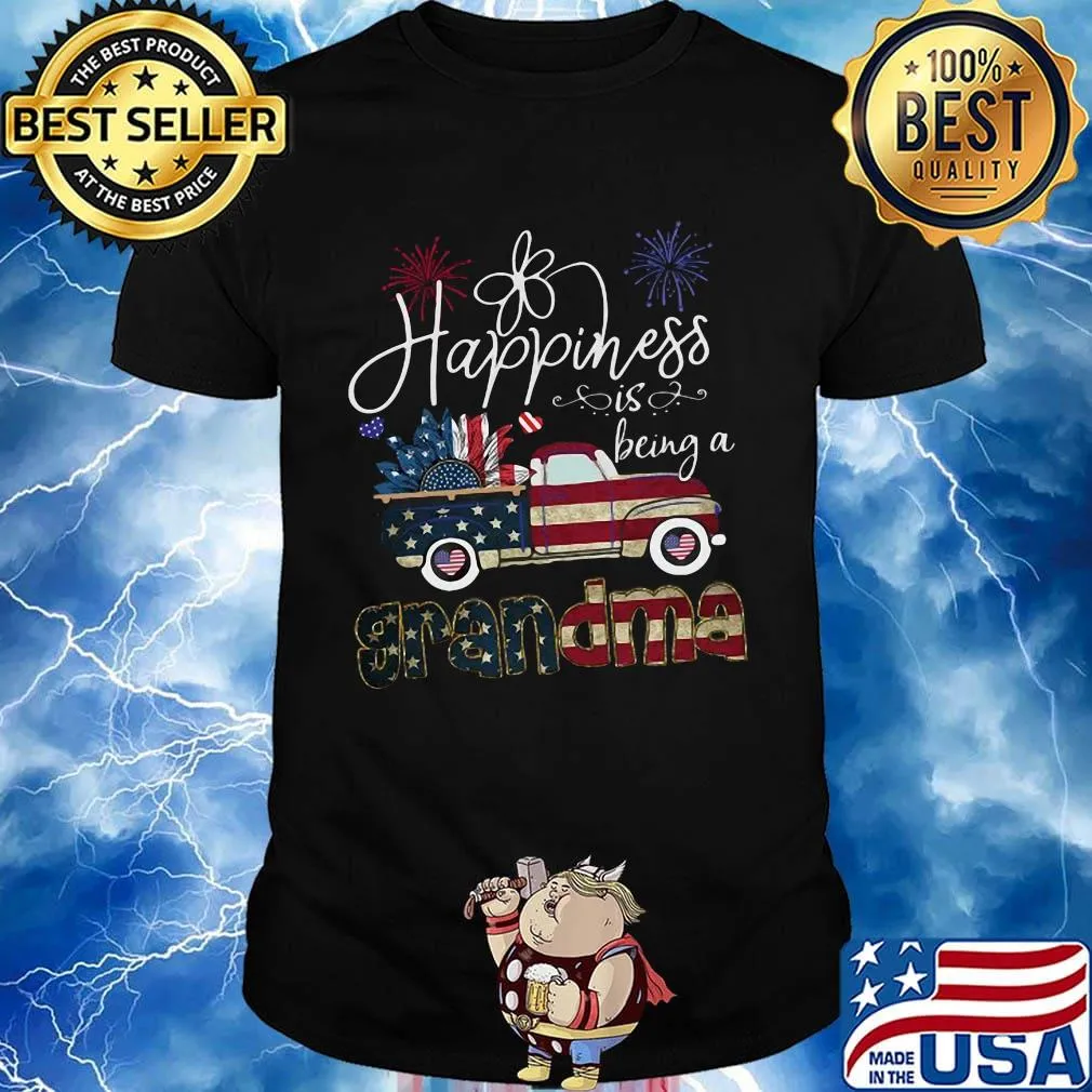Happiness Is Being A Grandma Sunflower Truck America 4th Of July Independence Day Shirt