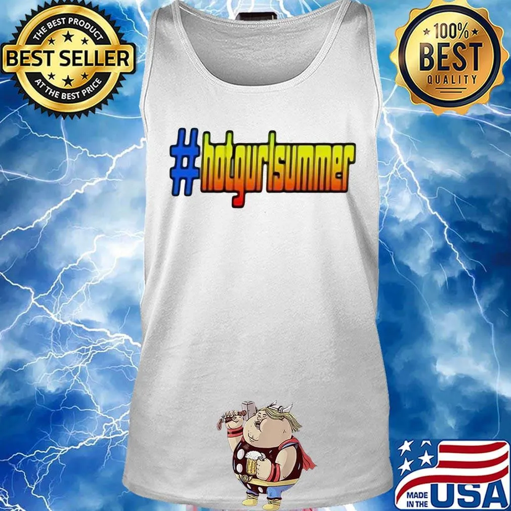 Hashtag hot gurl summer s Tank top