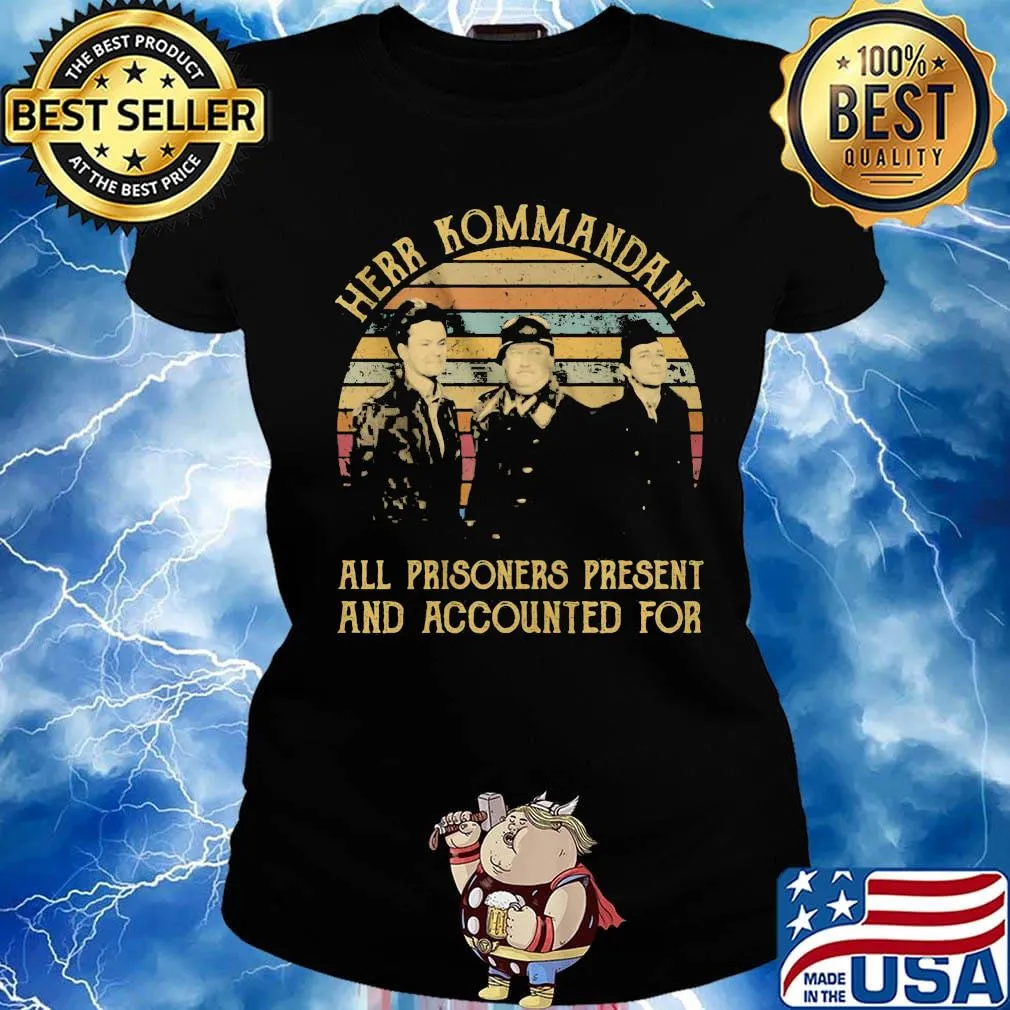 Herr kommandant all prisoners present and accounted vintage retro s Ladies tee