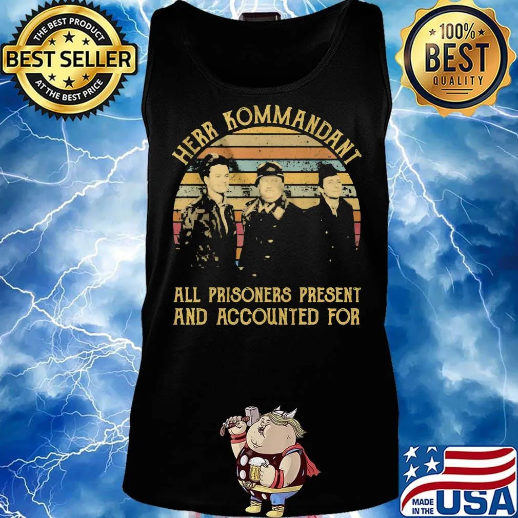 Herr kommandant all prisoners present and accounted vintage retro s Tank top