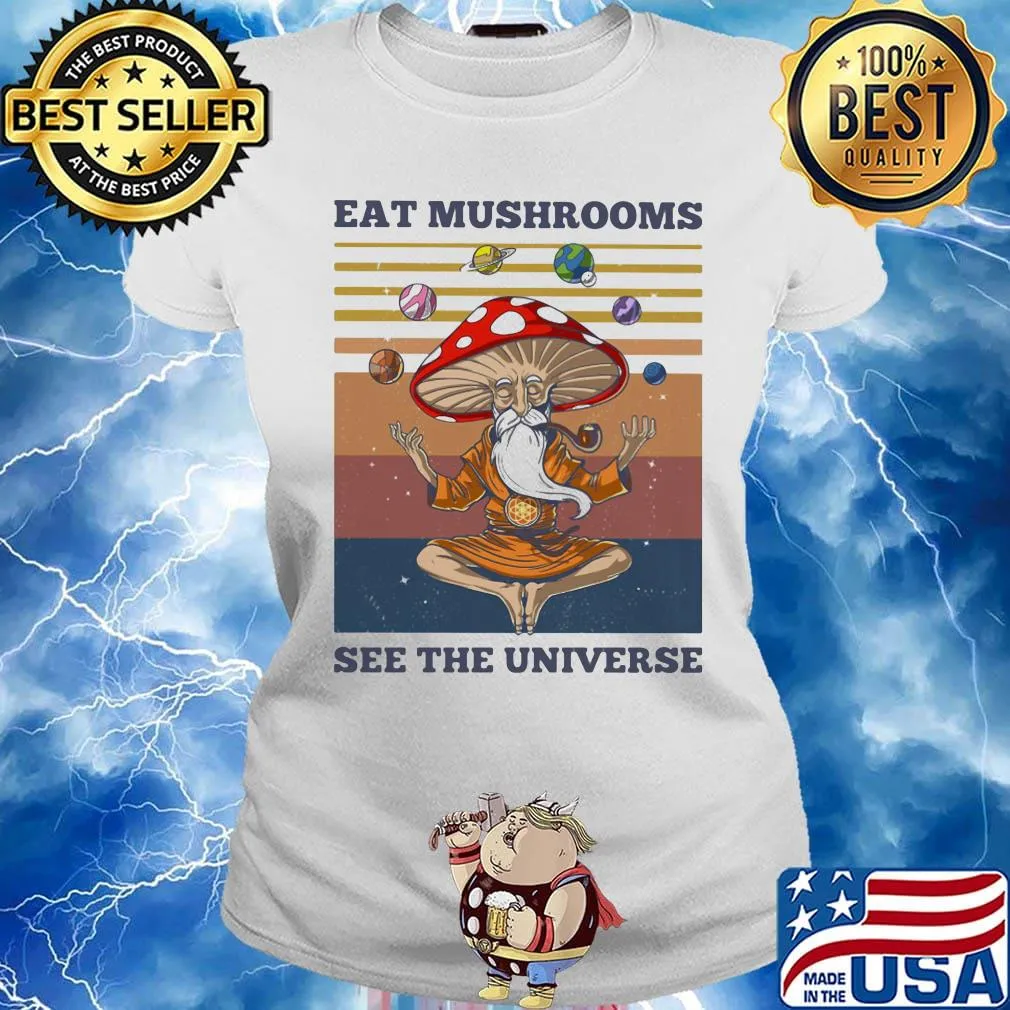 Hippie eat mushroom see the universe vintage retro s Ladies tee