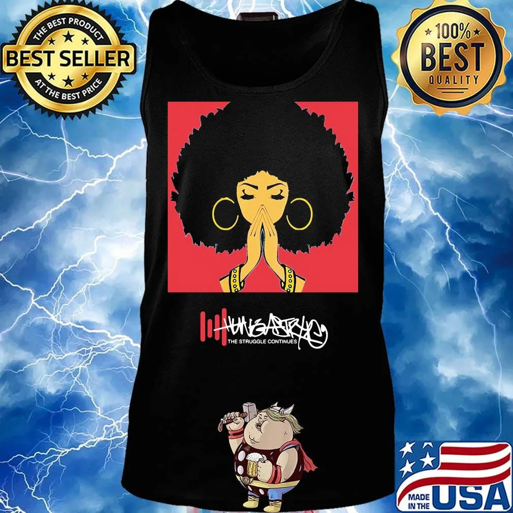 Hunggastryke The Girl Have Big Hair Shirt Tank top