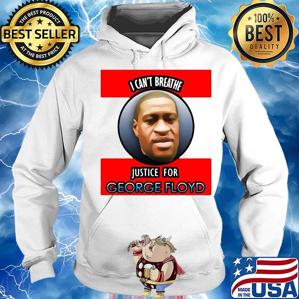 I can’t breathe justice for george floyd 2020 s Hoodie