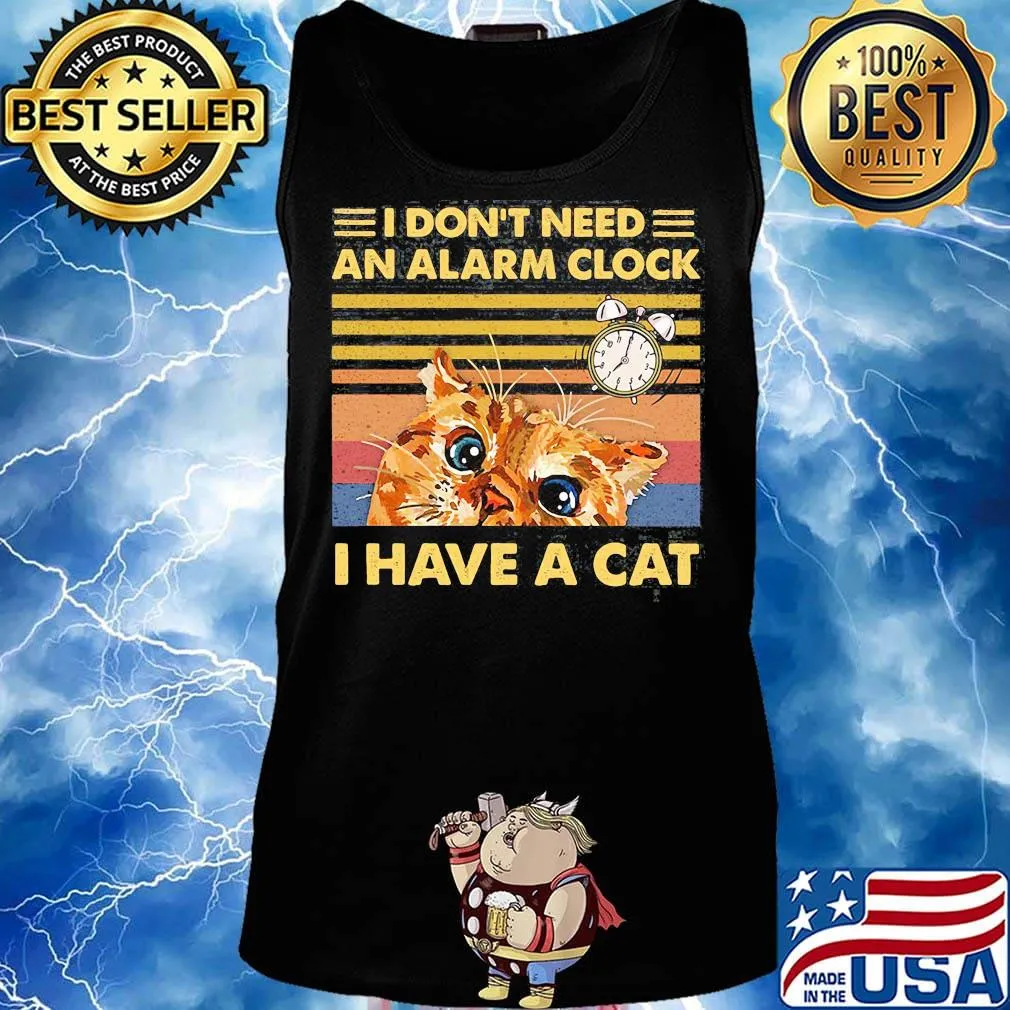 I don't need an alarm clock i have a cat vintage retro black s Tank top