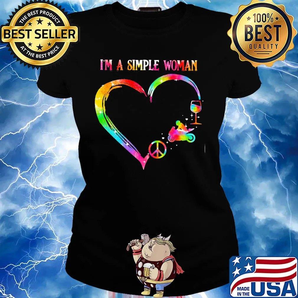 I'm a simple woman heart motorcycle wine s Ladies tee