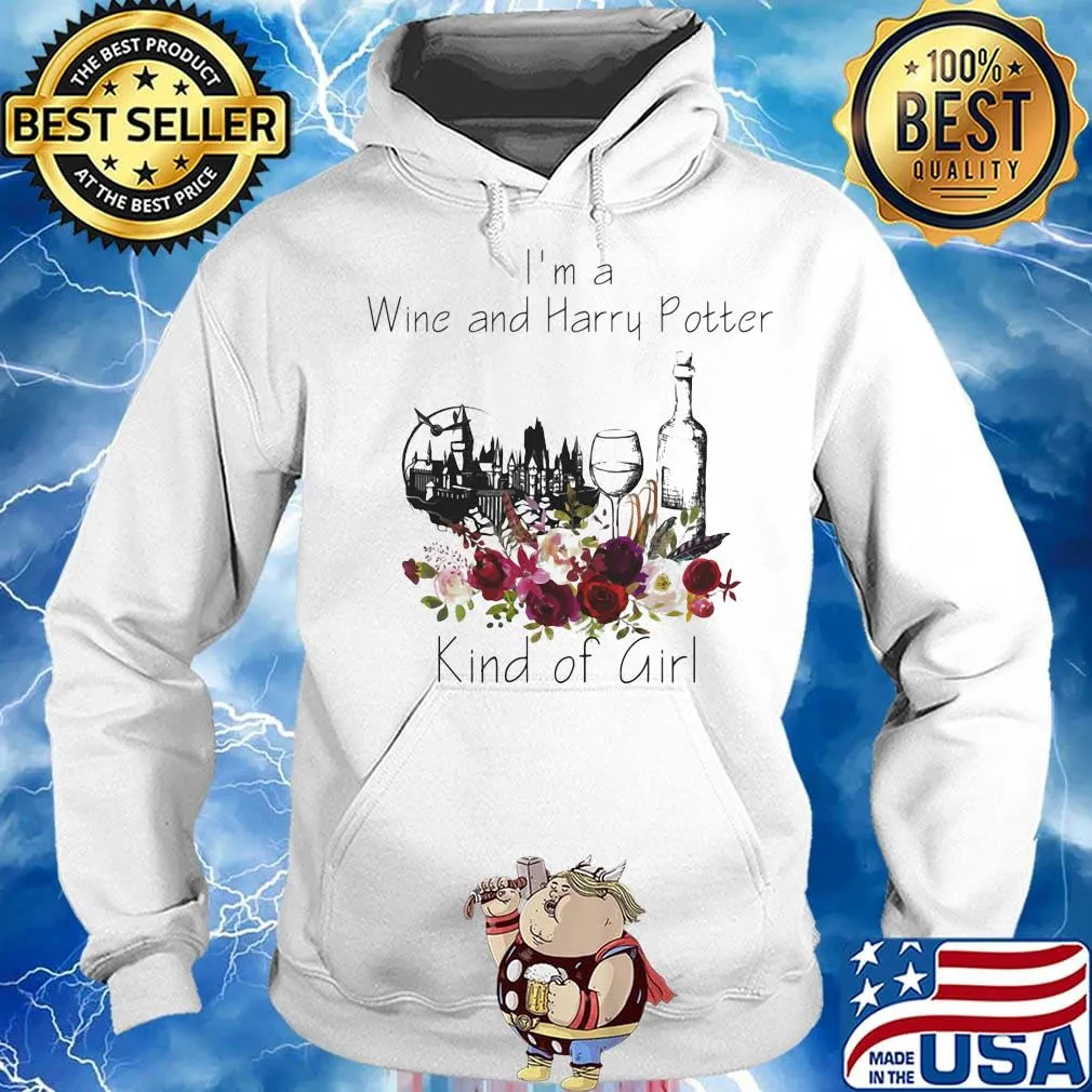 I'm a wine and harry potter kind of girl flowers s Hoodie