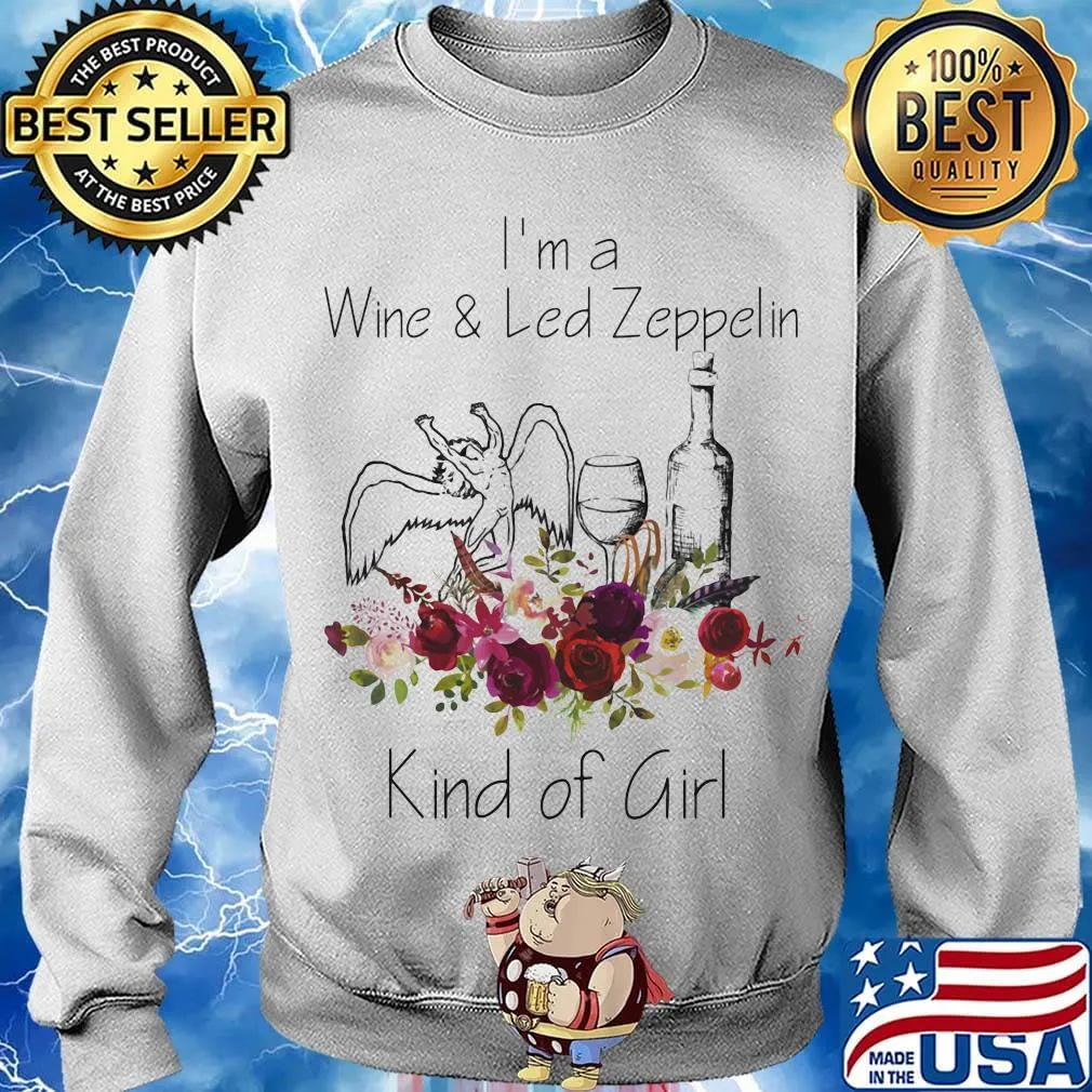 I'm a wine and led zeppelin kind of girl flowers s Sweater
