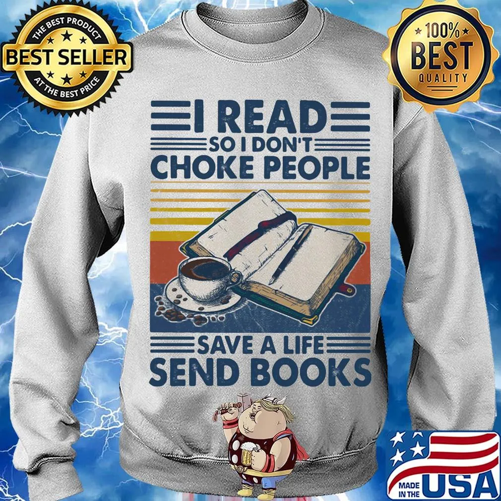 I read so I don't choke people save a life send books vintage retro s Sweater