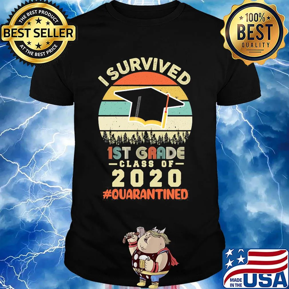 I survived 1st grade class of 2020 quarantined vintage shirt
