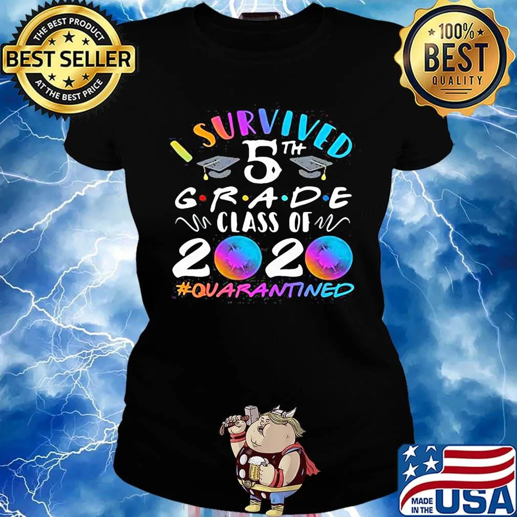 I survived 5th grade class of 2020 bubble virus corona quarantined s Ladies tee
