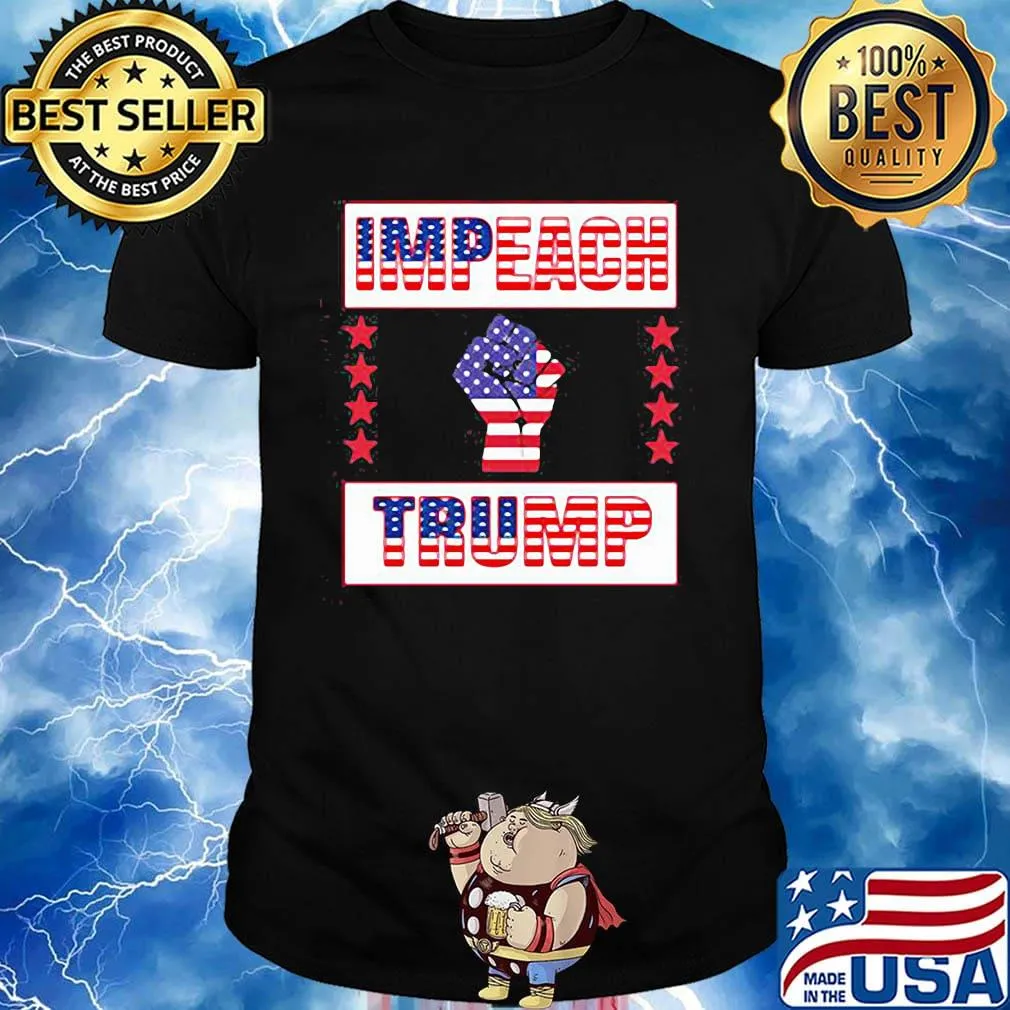 Impeach trump american flag independence day black lives matter shirt