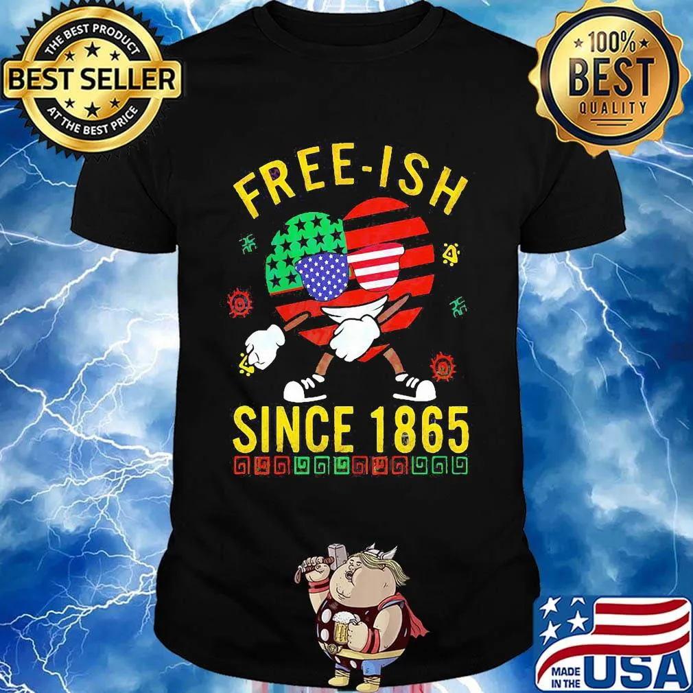 Independence day heart fre-ish since 1865 shirt
