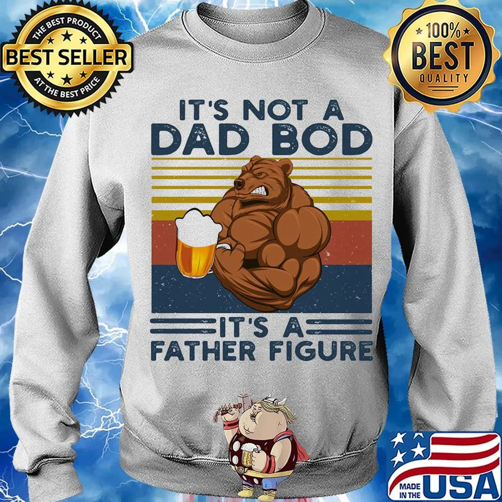 It's not a dad bod it's a father figure beer vintage retro s Sweater