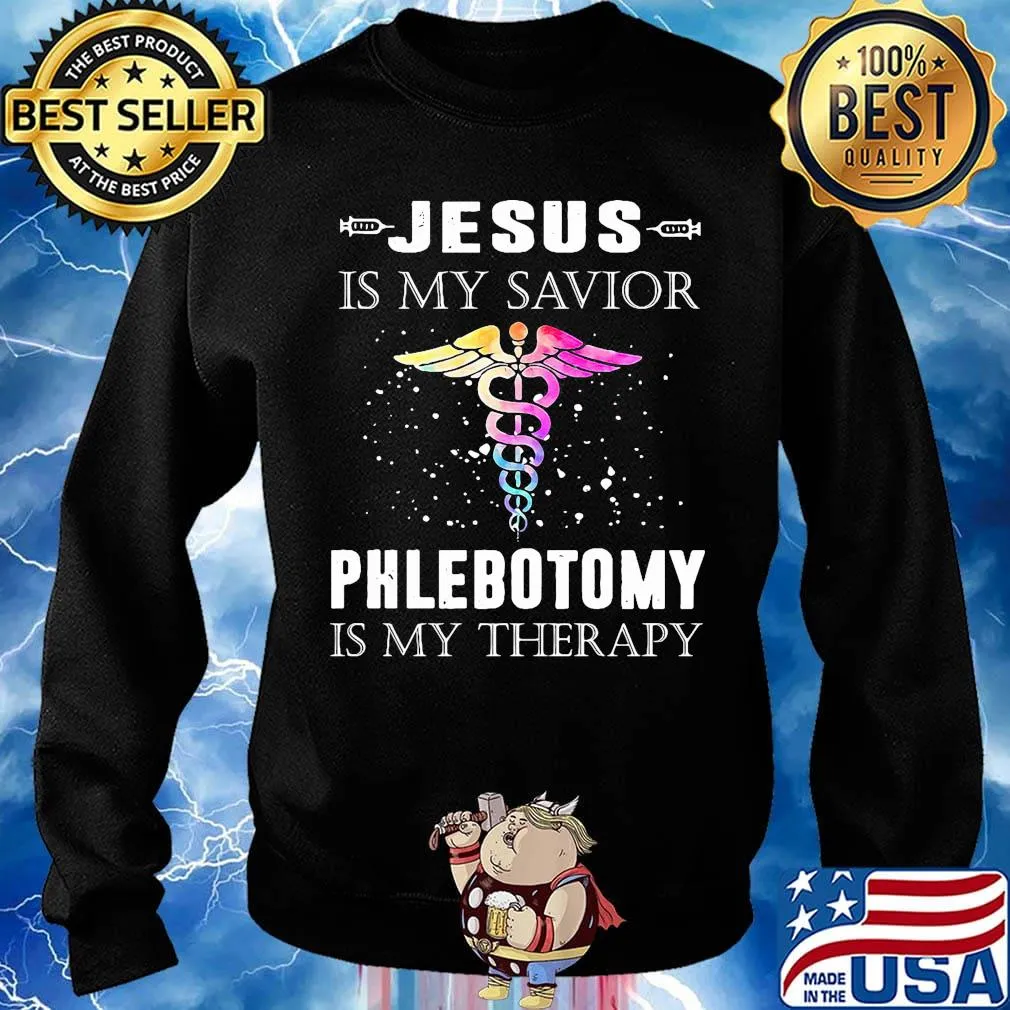 Jesus is my savior phlebotomy is my therapy s Sweater