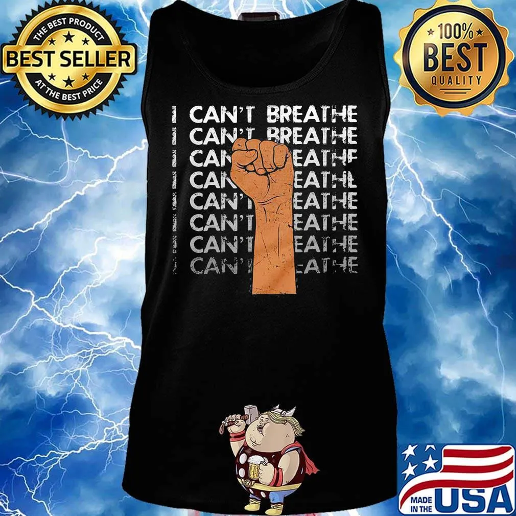 Juneteenth fist i can't breathe black lives matter s Tank top