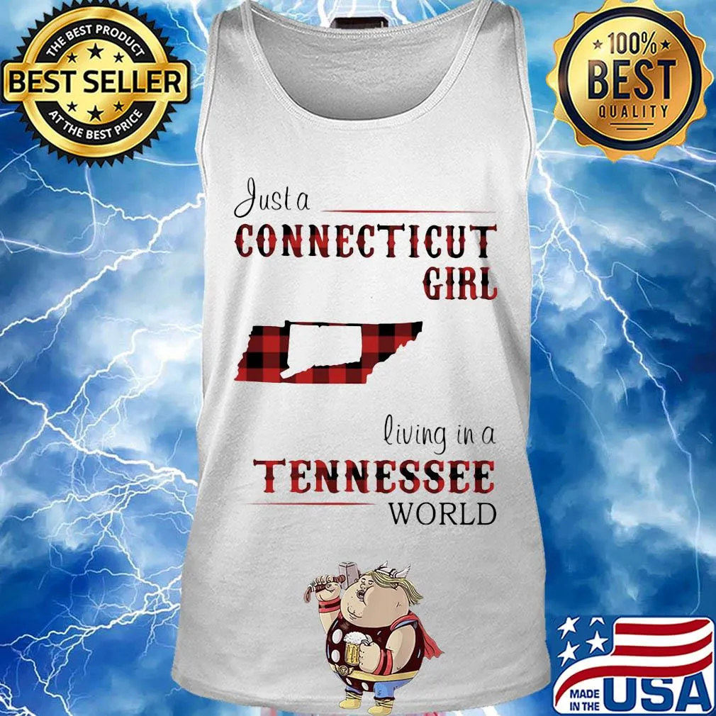 Just a connecticut girl living in a tennessee world map s Tank top