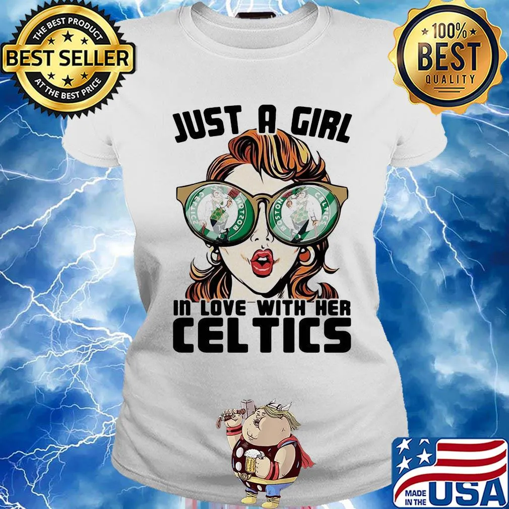 Just a girl in love with her boston celtics s Ladies tee