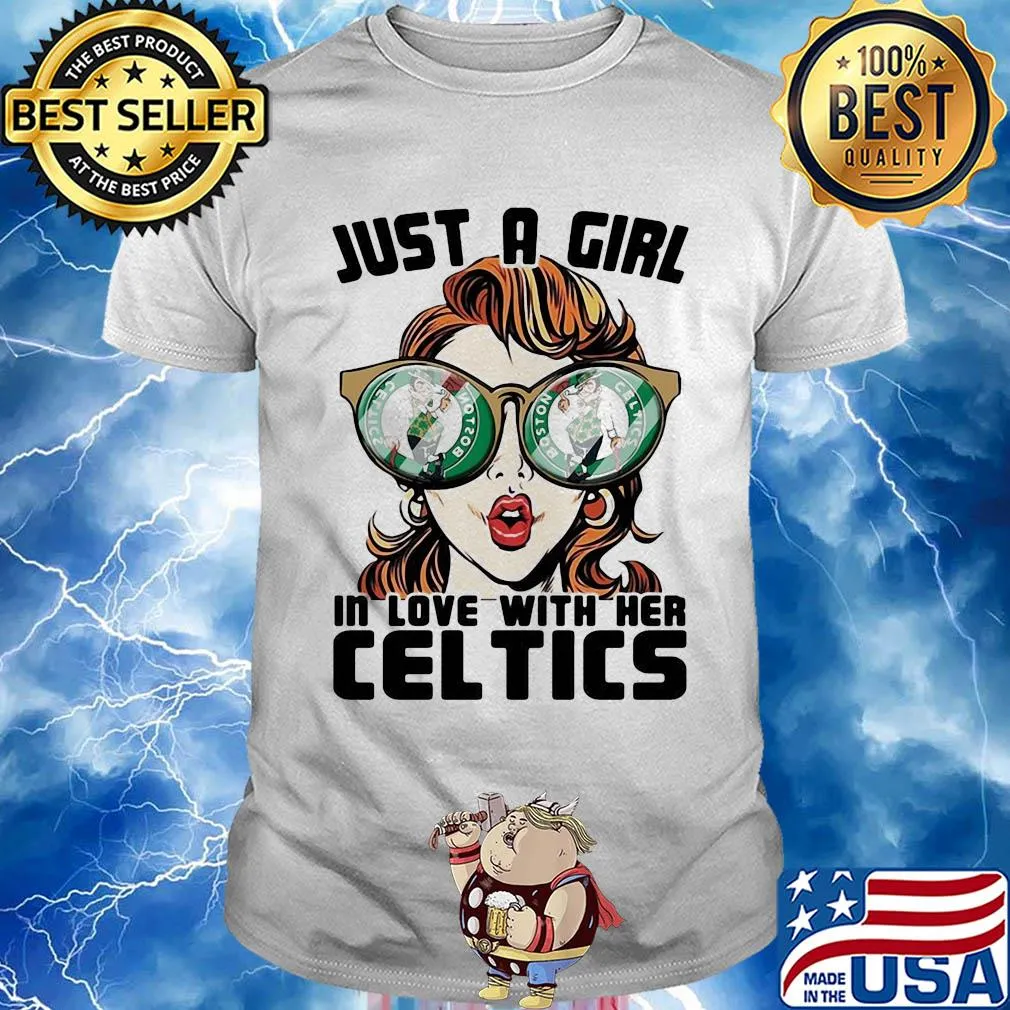 Just a girl in love with her boston celtics shirt